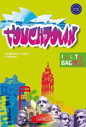 9782713531897: Touchdown 1e Tle (Bac pro langues vivantes) (French Edition)