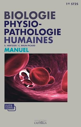 9782713534065: Biologie physiopathologie humaines 1re ST2S (2012) - Manuel lve