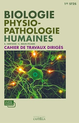 Stock image for Travaux Dirigs de biologie physiopathologie humaines 1re ST2S - Pochette lve Hertzog, SUZANNE et Brun Picard, Christophe for sale by BIBLIO-NET