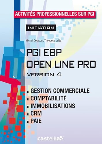 9782713534287: PGI EBP Open Line Pro version 4: Initiation