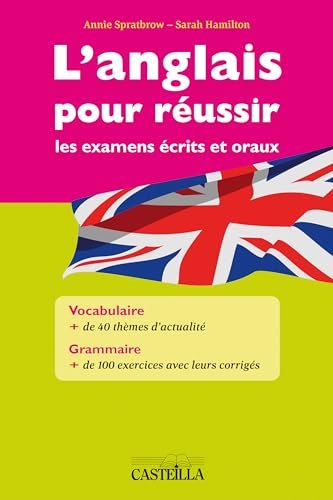 Stock image for L'anglais pour r ussir les examens  crits et oraux for sale by Le Monde de Kamlia