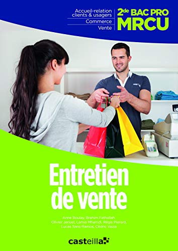 Stock image for Entretien de vente 2e Bac Pro MRCU for sale by La Plume Franglaise