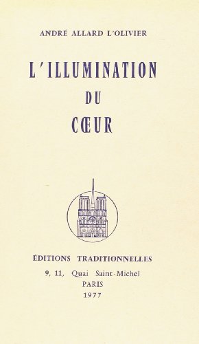 Beispielbild fr L'Illumination du coeur zum Verkauf von Librairie La Canopee. Inc.