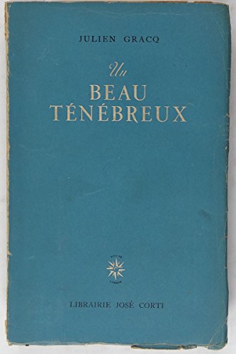 9782714300447: Un Beau Tenebreux