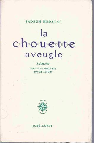 9782714300614: La chouette aveugle