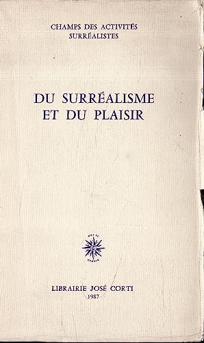 Stock image for Du surralisme et du plaisir for sale by Fellner Art Books