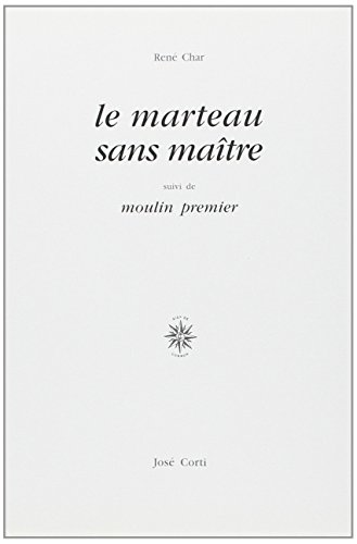 9782714302397: Le marteau sans matre. suivi de Moulin premier