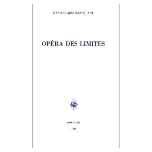 Beispielbild fr Opra des limites (Domaine Franais) zum Verkauf von medimops