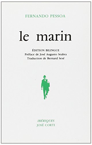 Le marin (9782714302427) by Pessoa, Fernando