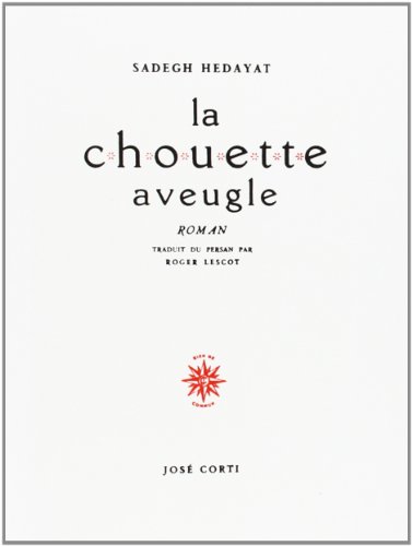 Beispielbild fr Chouette aveugle zum Verkauf von Zoom Books Company