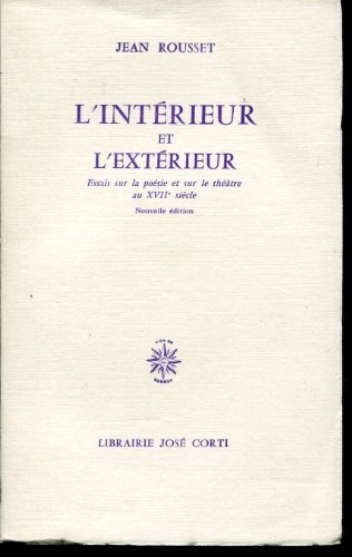 Imagen de archivo de L'Int rieur et l'Ext rieur a la venta por LIVREAUTRESORSAS