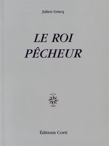 9782714303363: Le Roi pcheur