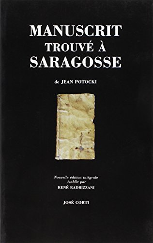 Manuscrit trouvé à Saragosse - Potocki, Jan