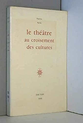Beispielbild fr Le thtre au croisement des cultures zum Verkauf von medimops