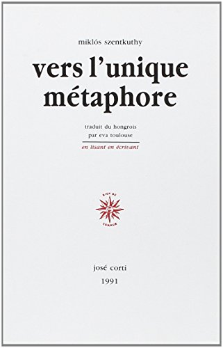 Beispielbild fr Vers l'unique mtaphore zum Verkauf von Ludilivre Photobooks