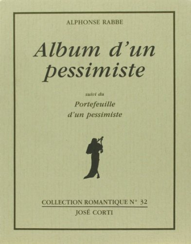 Imagen de archivo de Album D'un Pessimiste. Portefeuille D'un Pessimiste a la venta por RECYCLIVRE