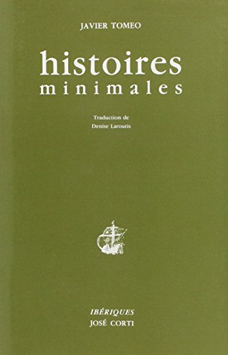 Imagen de archivo de Histoires minimales a la venta por Ammareal