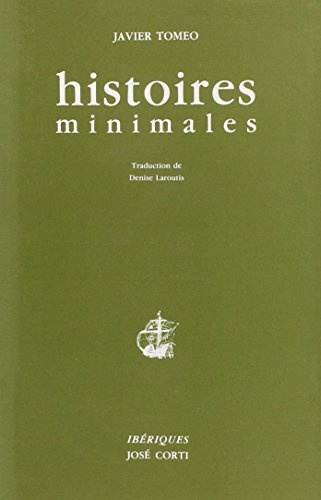 9782714304452: Histoires minimales