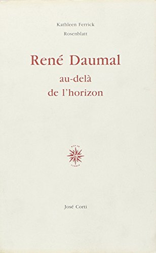 René Daumal, au-delà de l'horizon