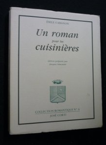 Beispielbild fr UN ROMAN POUR LES CUISINIERES zum Verkauf von Ammareal