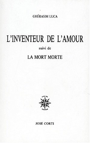 Stock image for L'Inventeur de l'Amour, suivi de "la Mort Morte" for sale by medimops