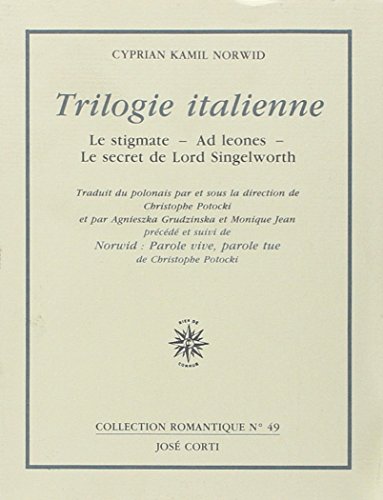 Beispielbild fr Trilogie italienne : Le Stigmate - Ad leones - Le Secret de Lord Singleworth zum Verkauf von medimops