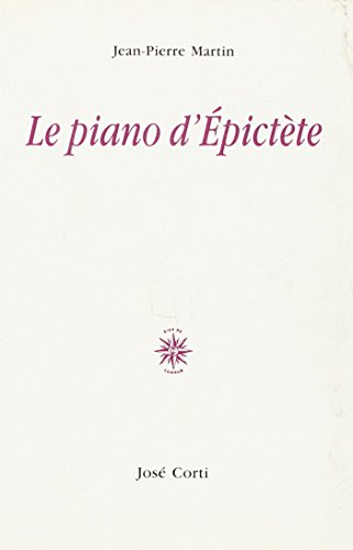 Beispielbild fr Le piano d'Epictte zum Verkauf von medimops