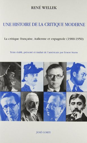 Une histoire de la critique moderne (9782714305855) by Wellek, RenÃ©