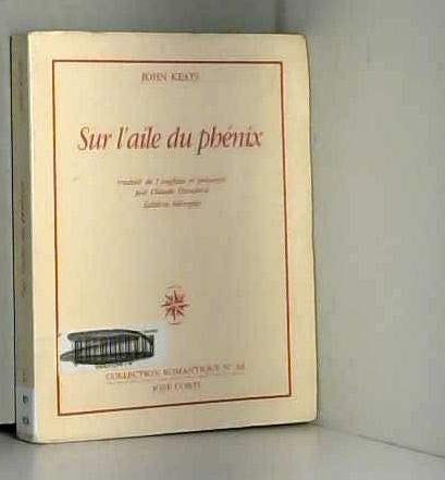 Beispielbild fr Sur l'aile du phnix, dition bilingue zum Verkauf von Ammareal