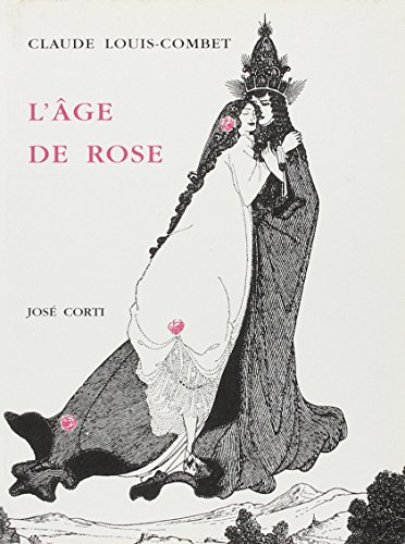 Beispielbild fr L'Age de Rose zum Verkauf von Ammareal