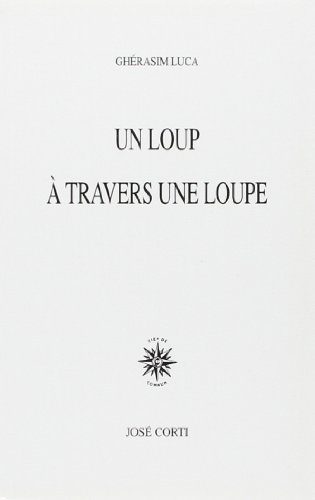 9782714306418: Un loup  travers une loupe