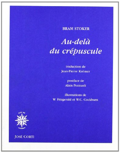 Au-delÃ: du crÃ©puscule (9782714306531) by Stoker, Bram