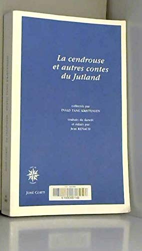 Beispielbild fr La Cendrouse : Et Autres Contes Du Jutland zum Verkauf von RECYCLIVRE