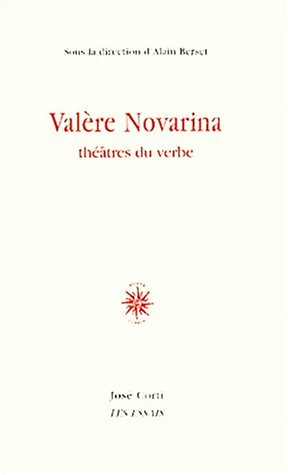 Beispielbild fr Valre Novarina : Thtres Du Verbe zum Verkauf von RECYCLIVRE