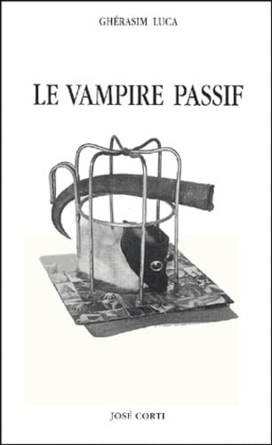 Le vampire passif (9782714307477) by Luca, GhÃ©rasim