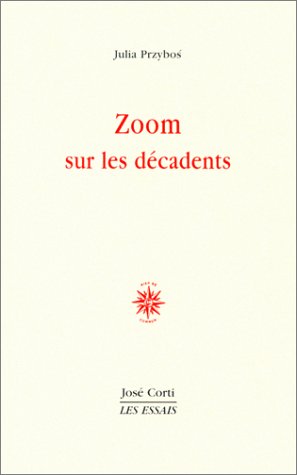 9782714307804: Zoom sur les dcadents