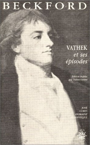 9782714308078: Vathek et ses pisodes