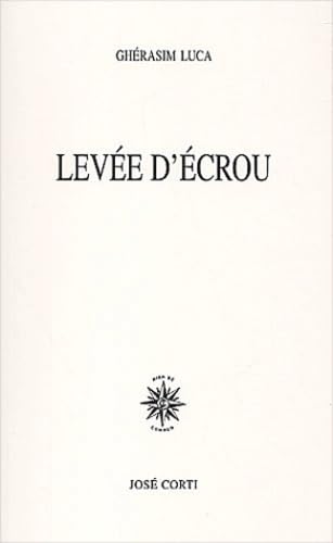 LevÃ©e d'Ã©crou (9782714308092) by Luca, GhÃ©rasim