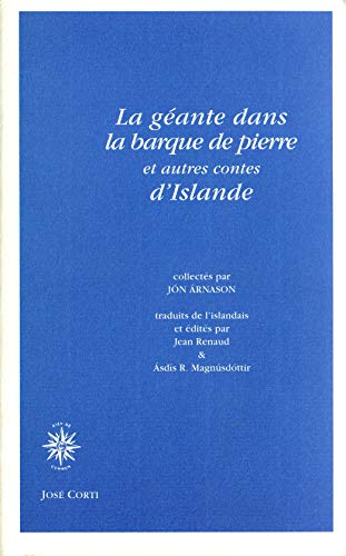 Imagen de archivo de La Gante dans la barque de pierre et autres contes d'Islande a la venta por medimops