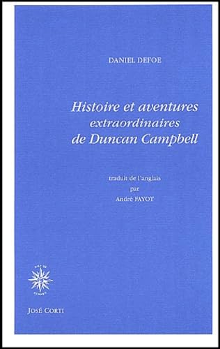 Histoires et aventures extraordinaires de Duncan Campbell