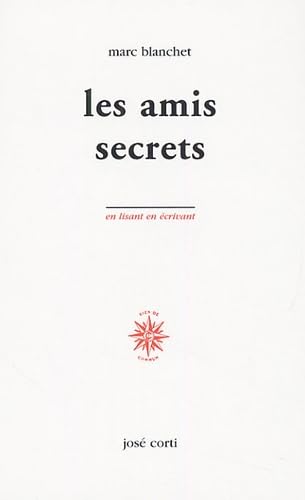 Stock image for LES AMIS SECRETS for sale by Ammareal