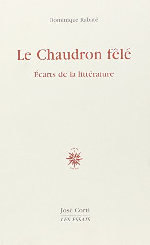 9782714309174: Le Chaudron fl: Ecarts de la littrature