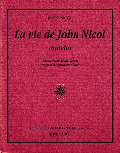 9782714309204: La vie de John Nicol matelot