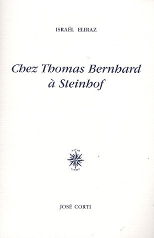 Imagen de archivo de Chez Thomas Bernhard  Steinhof a la venta por Gallix