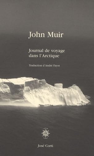 9782714309839: Journal de voyage dans l'Arctique