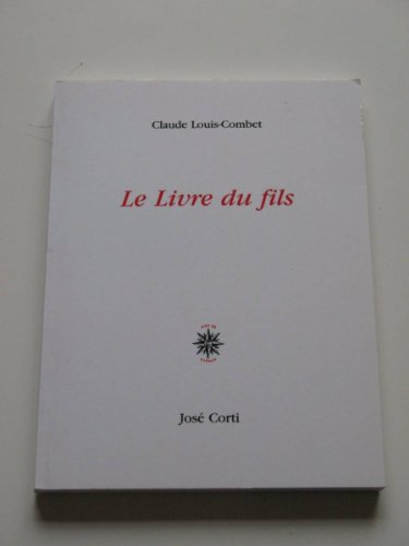 Stock image for Le Livre du fils for sale by Ammareal