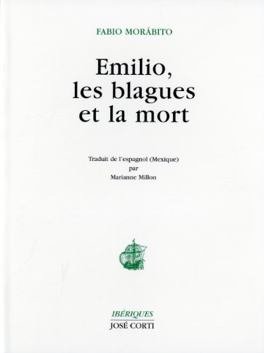 Stock image for Emilio, les blagues et la mort for sale by Ammareal