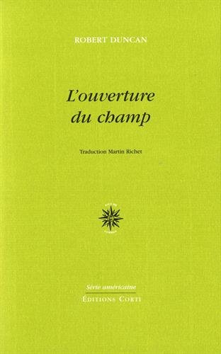 Beispielbild fr OUVERTURE DU CHAMP (L') zum Verkauf von Librairie La Canopee. Inc.