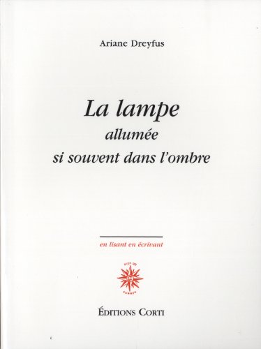 Stock image for La lampe allume si souvent dans l'ombre [Broch] Dreyfus, Ariane for sale by BIBLIO-NET