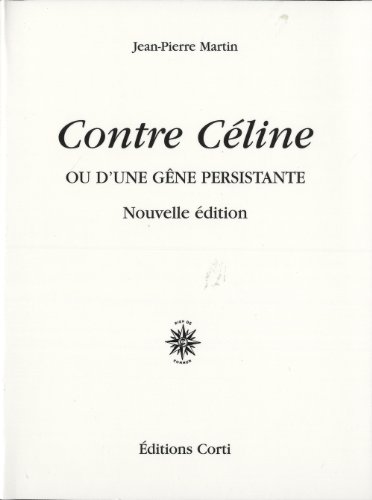 9782714311122: Contre Cline: Ou d'une gne persistante